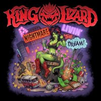 King Lizard A Nightmare Livin' The Dream Album Cover