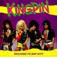 [Kingpin Welcome to Bop City Album Cover]