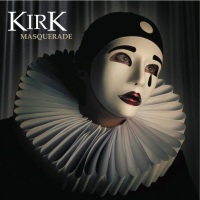 Kirk Masquerade Album Cover