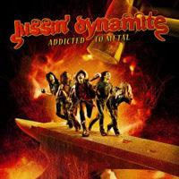 [Kissin' Dynamite Addicted To Metal Album Cover]