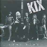 [Kix Cool Kids Album Cover]