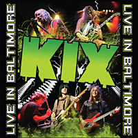 [Kix Live in Baltimore Album Cover]