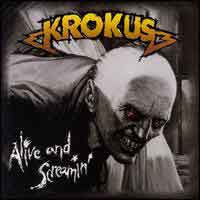[Krokus Alive And Screamin' Album Cover]