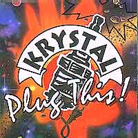 [Krystal Plug This! Album Cover]