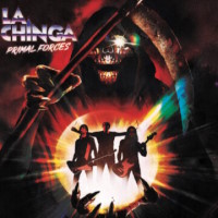 [La Chinga Primal Forces Album Cover]
