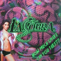 [L.A. Cobra How Much Snake Can You Take Album Cover]