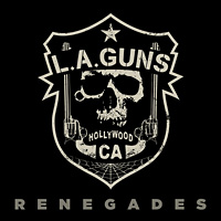 Riley's L.A. Guns Renegades Album Cover