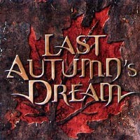 Last Autumn's Dream - Last Autumn's Dream CD. Heavy Harmonies Discography