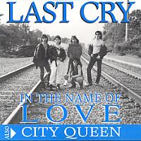 Last Cry In the Name of Love Album Cover