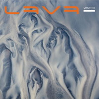 [Lava Water Album Cover]