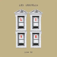 Led Zeppelin Live EP Album Cover