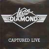 [Legs Diamond Captured Live Album Cover]
