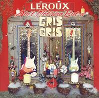 Le Roux Ain't Nothing But A Gris Gris Album Cover