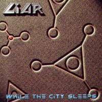 [Liar While the City Sleeps Album Cover]