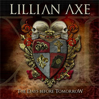 Lillian Axe XI: The Days Before Tomorrow Album Cover