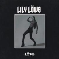 [Lily Lowe Lowe Album Cover]
