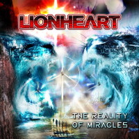 Lionheart The Reality of Miracles Album Cover