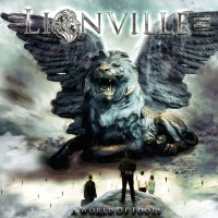 Lionville World of Fools Album Cover
