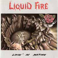 [Liquid Fire Livin' in Motion Album Cover]