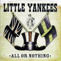 [Little Yankees All Or Nothing Album Cover]
