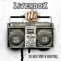 Liverbox The Great Spirit Of Rock 'n' Roll Album Cover