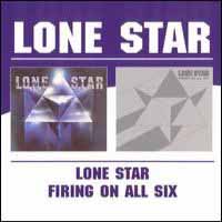 Lone Star Lone Star/Firing On All Six Album Cover