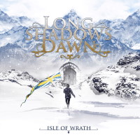 [Long Shadows Dawn Isle of Wrath Album Cover]