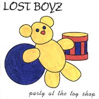 Lost Boyz Party At the Toy Shop Album Cover