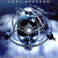 [Lost Weekend Presence Of Mind Album Cover]