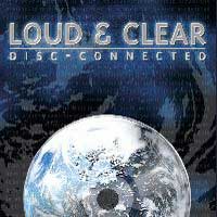 [Loud and Clear Disc-Connected Album Cover]