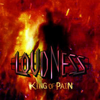 Loudness King Of Pain Album Cover