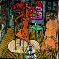Love/Hate I'm Not Happy Album Cover