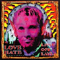 Love/Hate Livin' Off Layla Album Cover