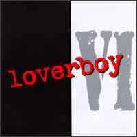 Loverboy Loverboy VI Album Cover