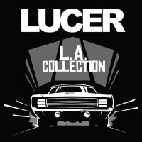 [Lucer L.A. Collection Album Cover]