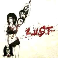 L.U.S.T. L.U.S.T. Album Cover