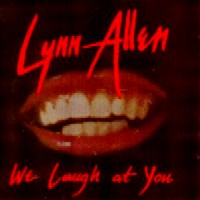 [Lynn Allen We Laugh At You Album Cover]