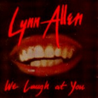 Lynn Allen We Laugh At You Album Cover