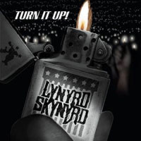 [Lynyrd Skynyrd Turn It Up  Album Cover]