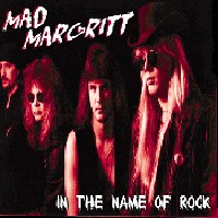Mad Margritt In The Name Of Rock Album Cover