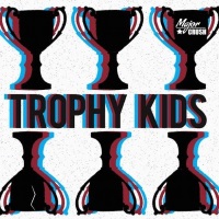 Major Crush Trophy Kids Album Cover