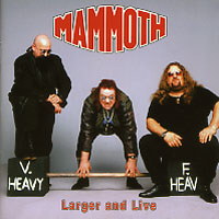 Mammoth Larger and Live Album Cover