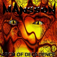 Mansson Arch of Decadence Album Cover