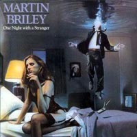 [Martin Briley One Night With A Stranger Album Cover]