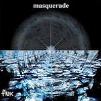 [Masquerade Flux Album Cover]
