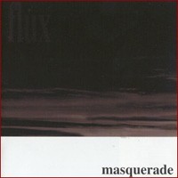 Masquerade Flux Album Cover