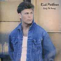 Rick Mathews Only the Young Album Cover