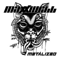 Maxxwell Metalized Album Cover