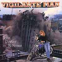 [John Porter McMeans Vigilante Man Album Cover]