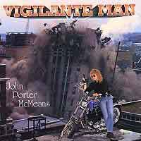 John Porter McMeans Vigilante Man Album Cover